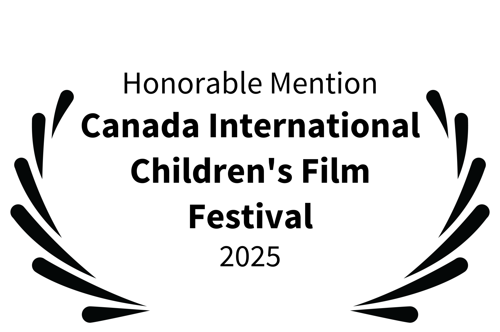 Honorable Mention - Canada International Childrens Film Festival - 2025