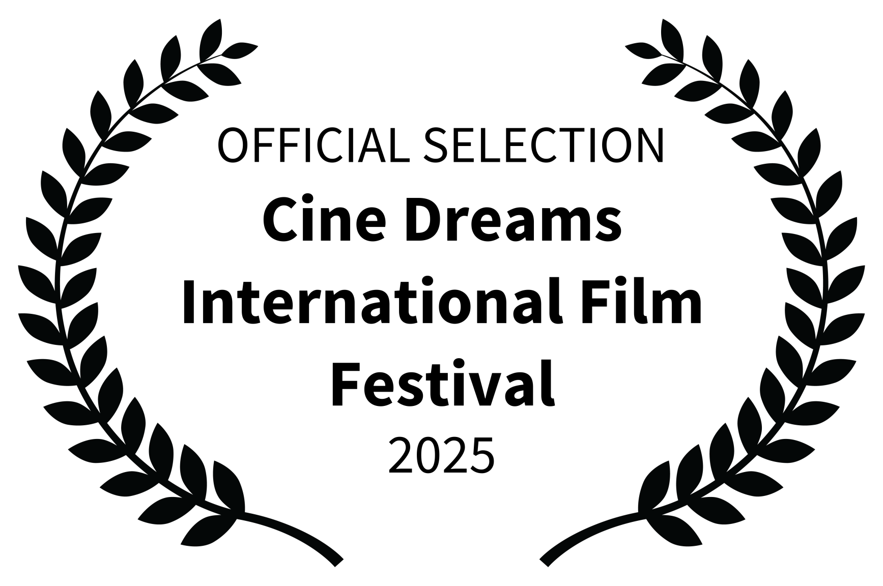 OFFICIAL SELECTION - Cine Dreams International Film Festival - 2025