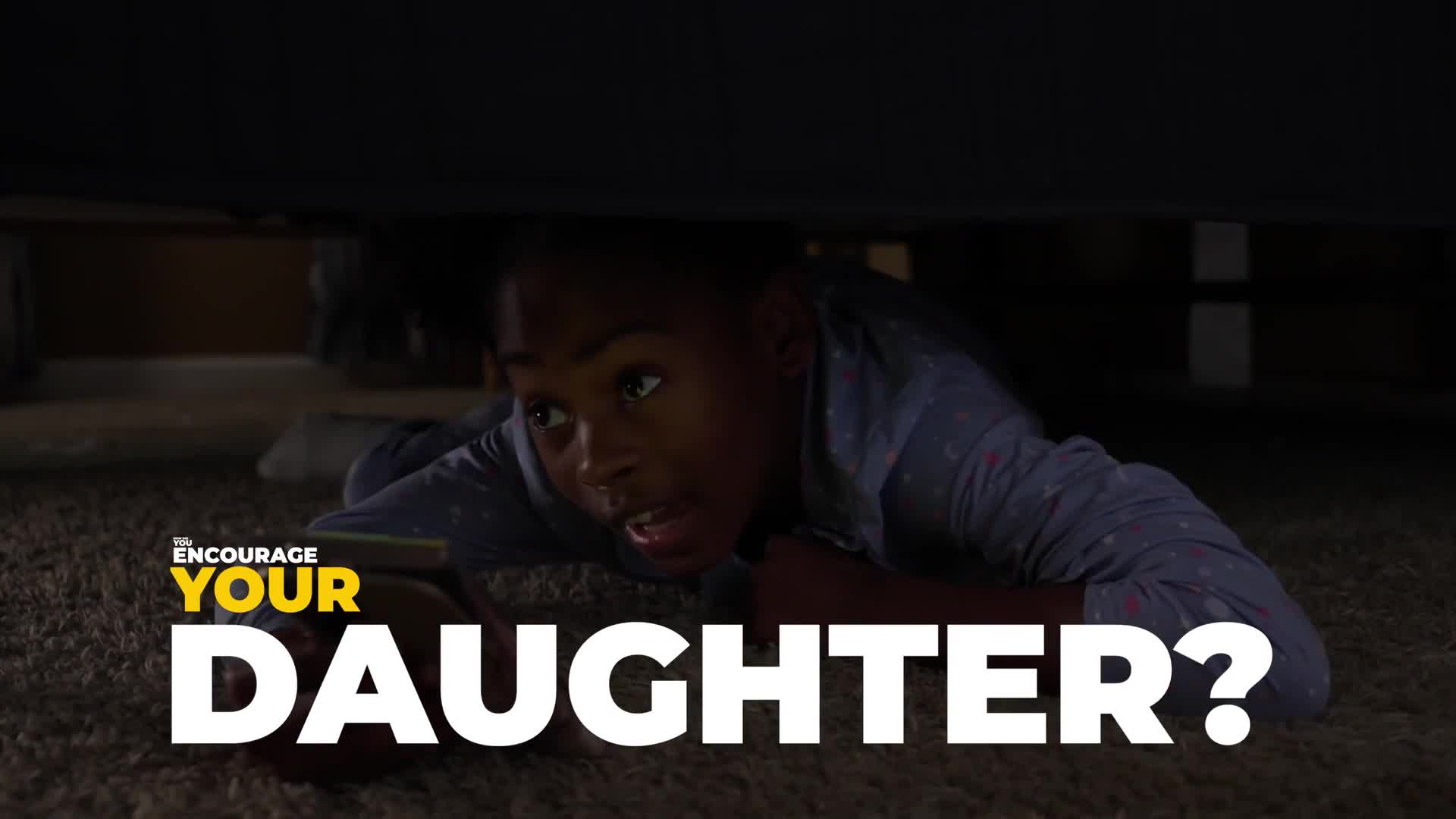 How did you encourage your daughter